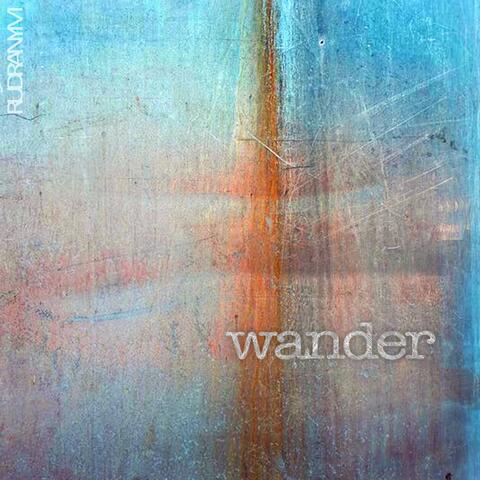 Wander (feat. Snehaa Sesh)