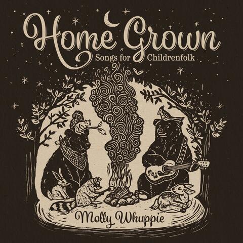 Home Grown: Songs For Childrenfolk
