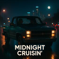 Midnight Cruisin'