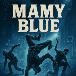 Mamy Blue | Ramix-Beats Edition