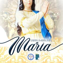 Kahanga-hanga Ka Maria (feat. Sem. Francis Louie Maranan & Sem. Danne Steven Q. Galve)