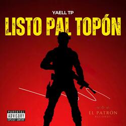 LISTO PAL TOPÓN