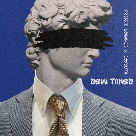 Semi Tones (feat. Boxguts)
