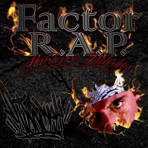 Factor R.A.P. the hardcore melodies!