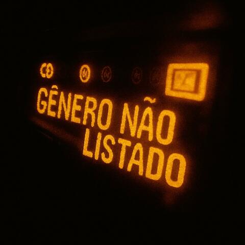 GÊNERO NÃO LISTADO (feat. d.silvestre & MC Du Red)
