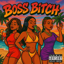Boss Bitch