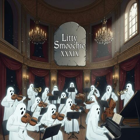 Litty Smoochie XXXIX (feat. Chinese Scorpio)