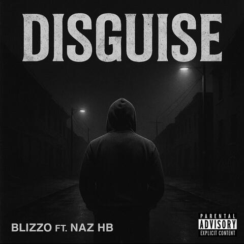 Disguise (feat. Naz HB)