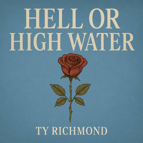 Hell or High Water