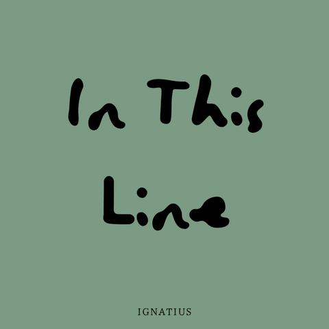 In This Line