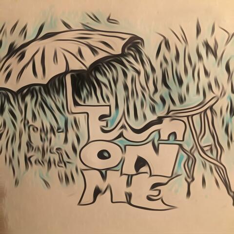 Lean On Me
