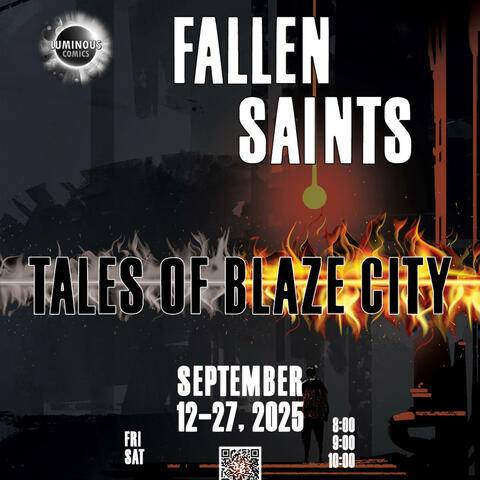 Blaze City (Fallen Saints Theater)