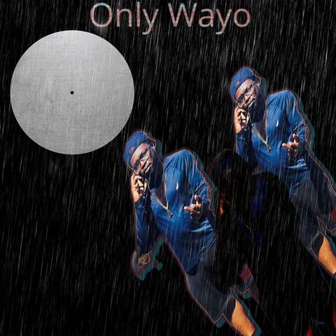 Only wayo