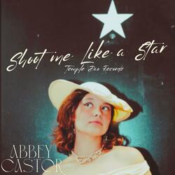 Shoot Me Like a Star