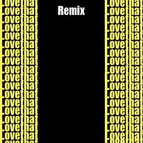 love that (Remix Version)
