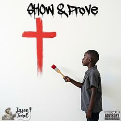 Show & Prove