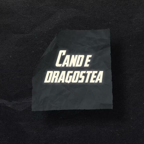 Cand e dragostea