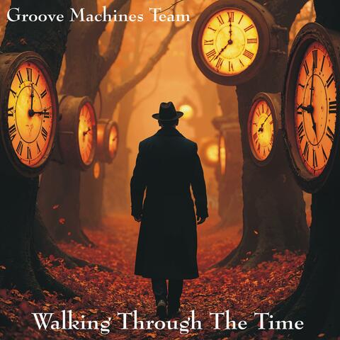 Walking Through The Time (Sax Mix)