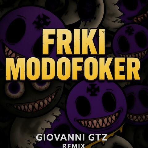 Friki Modofoker (DJKisbel Remix)