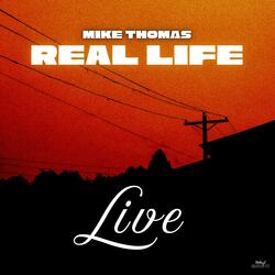 Real Life (Live) (Live)