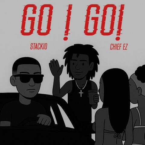 GO GO! (feat. Chief Ez)
