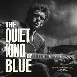 A Quiet Kind of Strong