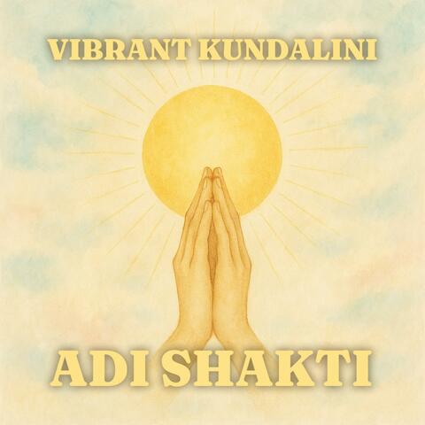Ek Ong Kar Sat Nam Siri Wahe Guru (Adi Shakti Mantra)
