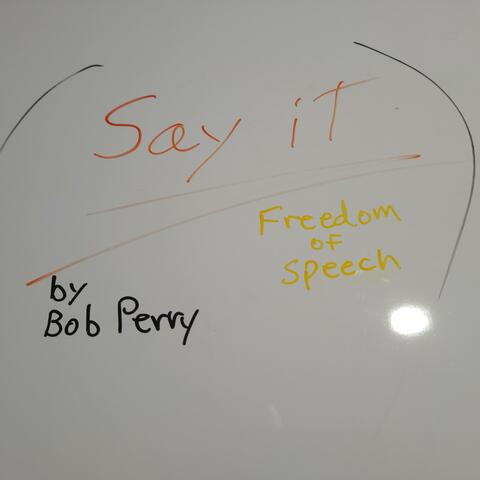 Say it