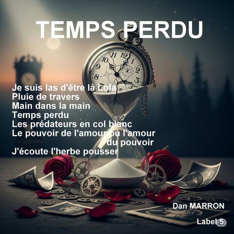 TEMPS PERDU