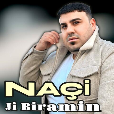 Naçi Jı Biramin