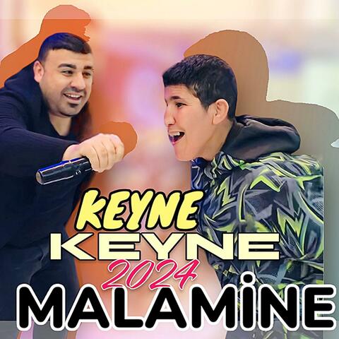 Keyne Keyne Malamine