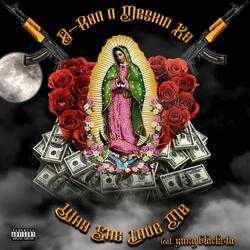 Why She Love Me (feat. Yung Blacksta)