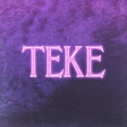 Teke (Edit)