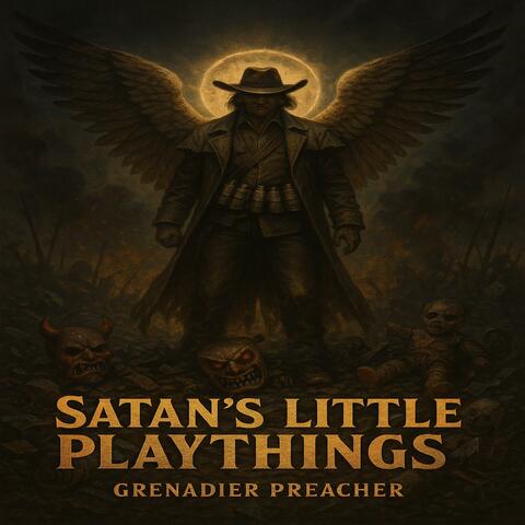 Satan's Little Playthings