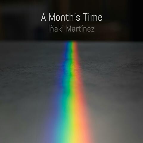 A Month's Time (feat. R.S.P.)