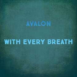 With every breath