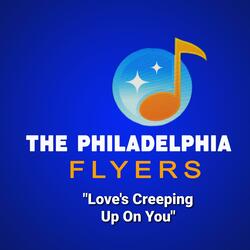 Love's Creeping Up On You