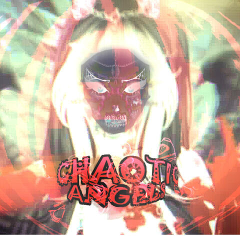 CHÄOTIC ANĞELS