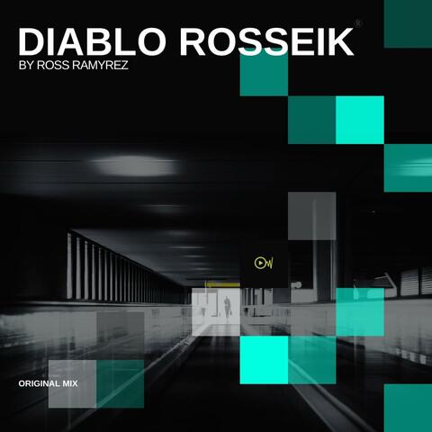 DIABLO ROSSEIK