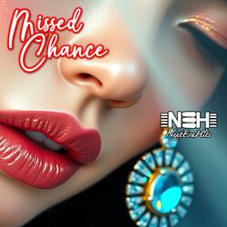 MISSED CHANCE