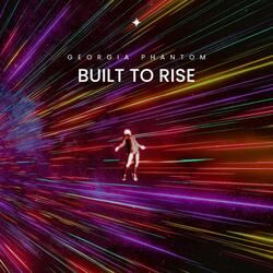 Built To Rise