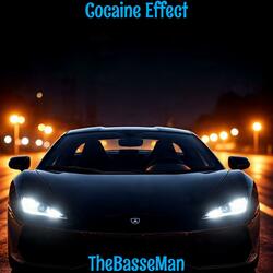 Cocaine Effect - Sped Up