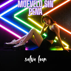 Muevelo sin pena