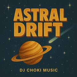 Astral Drift