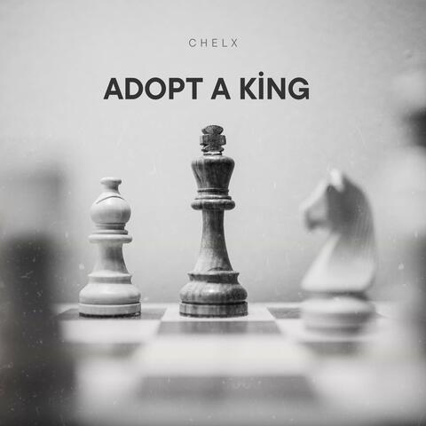 Adopt a King