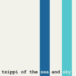 Tzippi of the Sea and Sky (La Mar)