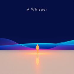 A Whisper... in a World of Noise!