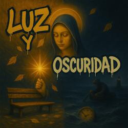 Luz y Oscuridad