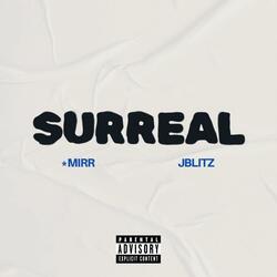 Surreal (feat. JBLITZ)