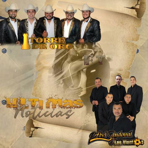 Ultimas Noticias (feat. Abel Sandoval y Los Vientos)